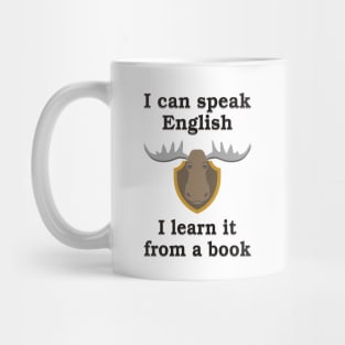 I Can Speak English Mug